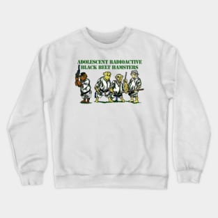 Adolescent Radioactive Black Belt Hamsters Crewneck Sweatshirt